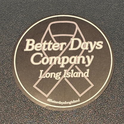 Better Days Company Long Island Sticker